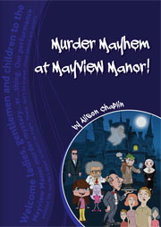 Murder Mayhem at Mayview Manor!